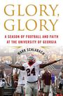 Mark Schlabach: Glory, Glory, Buch