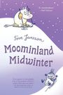 Tove Jansson: Moominland Midwinter, Buch