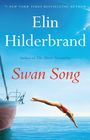 Elin Hilderbrand: Swan Song, Buch