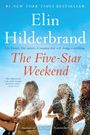 Elin Hilderbrand: The Five-Star Weekend, Buch