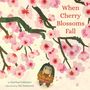 Katrina Goldsaito: When Cherry Blossoms Fall, Buch