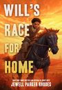 Jewell Parker Rhodes: Will's Race for Home, Buch