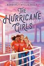 Kimberly Willis Holt: The Hurricane Girls, Buch