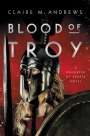 Claire Andrews: Blood of Troy, Buch