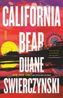 Duane Swierczynski: California Bear, Buch