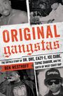 Ben Westhoff: Original Gangstas, Buch