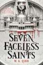 M. K. Lobb: Seven Faceless Saints, Buch