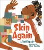 Bell Hooks: Skin Again, Buch