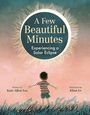 Kate Allen Fox: A Few Beautiful Minutes, Buch