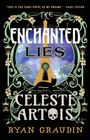 Ryan Graudin: The Enchanted Lies of Céleste Artois, Buch