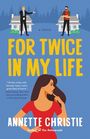 Annette Christie: For Twice in My Life, Buch