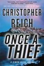 Christopher Reich: Once a Thief, Buch