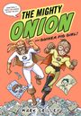 Mark Crilley: The Mighty Onion and Guinea Pig Girl!, Buch