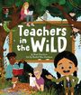 Brad Davidson: Teachers in the Wild, Buch