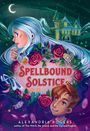 Alexandria Rogers: Spellbound Solstice, Buch