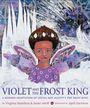 Violet and the Frost King, Buch
