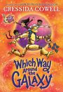 Cressida Cowell: Which Way Around the Galaxy, Buch