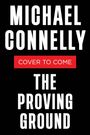 Michael Connelly: The Proving Ground, Buch
