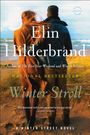 Elin Hilderbrand: Winter Stroll, Buch