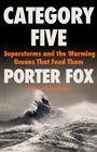 Porter Fox: Category Five, Buch