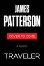 James Patterson: Traveler, Buch