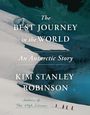 Kim Stanley Robinson: The Best Journey in the World, Buch