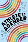 : Athlete Is Agender, Buch