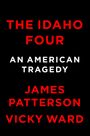 James Patterson: The Idaho Four, Buch