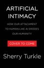 Sherry Turkle: Artificial Intimacy, Buch