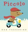 Dan Yaccarino: Piccolo, Buch