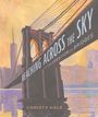 Christy Hale: Reaching Across the Sky, Buch