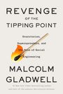 Malcolm Gladwell: Revenge of the Tipping Point, Buch
