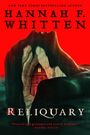 Hannah F Whitten: Reliquary, Buch