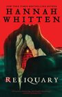 Text: "NEW YORK TIMES BESTSELLING AUTHOR HANNAH WHITTEN RELIQUARY." Illustration einer Hand, die ein Haus umschließt.