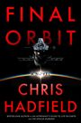 Chris Hadfield: Final Orbit, Buch