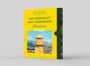 Wally Koval: Accidentally Wes Anderson: Adventures, Buch