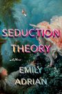 Emily Adrian: Seduction Theory, Buch