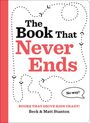 Beck Stanton: Books That Drive Kids Crazy!: The Book That Never Ends, Buch