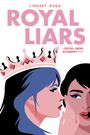 Lindsey Duga: Royal Liars, Buch