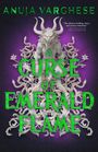 Anuja Varghese: A Curse of Emerald Flame, Buch