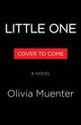 Olivia Muenter: Little One, Buch