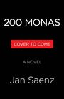 Jan Saenz: 200 Monas, Buch