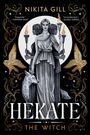 Nikita Gill: Hekate (Standard Edition), Buch