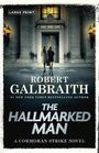 Robert Galbraith: The Hallmarked Man, Buch