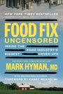Mark Hyman: Food Fix Uncensored, Buch