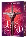 Sable Sorensen: Dire Bound (Deluxe Limited Edition), Buch