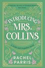 Rachel Parris: Introducing Mrs. Collins, Buch
