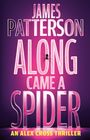 James Patterson: Along Came a Spider, Buch