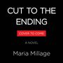 Maria Millage: Cut to the Ending, Buch