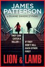 "JAMES PATTERSON & DUANE SWIERCZYNSKI. THEY CAN CATCH A KILLER—IF THEY DON'T KILL EACH OTHER FIRST. LION & LAMB." Zwei Personen auf Treppe.